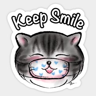 Keep smile cat Sticker